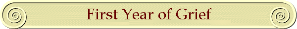 First Year of Grief